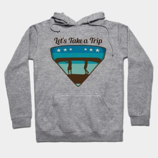 L'ets Take a Trip / Retro Design / Camping Lovers / Vintage Design Hoodie
